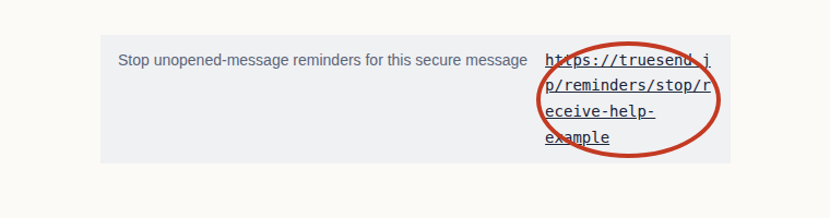 Use the stop-reminders link near the bottom of a reminder email. On the next page, enter your recipient email address, select the reminders you want to stop, and press “CONFIRM STOP.” If the stop address is not clickable, copy it into your browser’s address bar and press Enter.